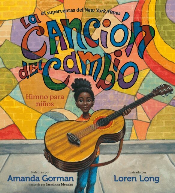 Amanda Gorman - La canci n del cambio, E-bok
