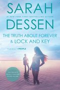 The Truth about Forever and Lock and Key