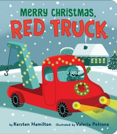 Kersten Hamilton - Merry Christmas, Red Truck, E-bok