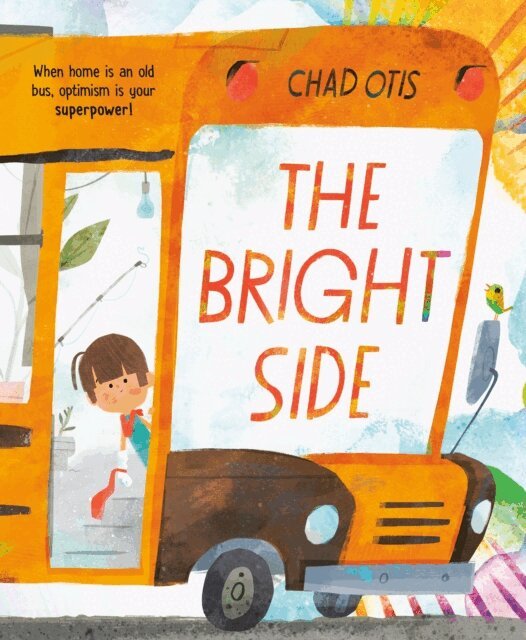 Chad Otis - Bright Side, E-bok
