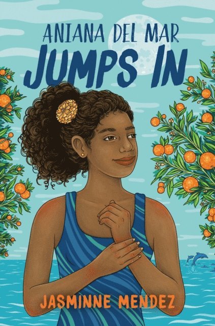 Jasminne Mendez - Aniana del Mar Jumps In, E-bok