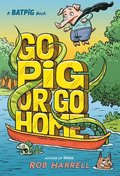 Batpig: Go Pig Or Go Home