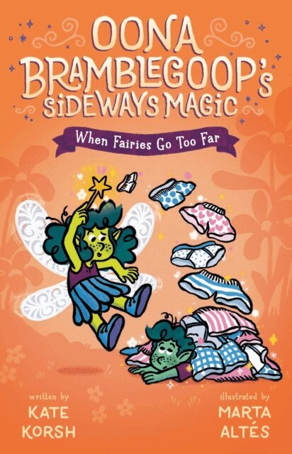 Kate Korsh - When Fairies Go Too Far, E-bok