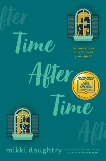 Mikki Daughtry - Time After Time (A Good Morning America YA Book Club Pick), E-bok