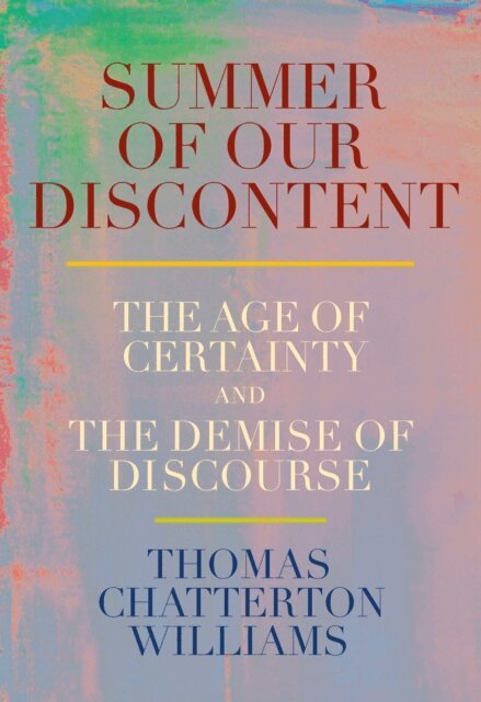 Thomas Chatterton Williams - Summer of Our Discontent, E-bok