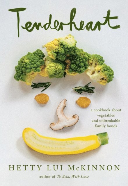 Hetty Lui McKinnon - Tenderheart: A James Beard Award Winner, E-bok
