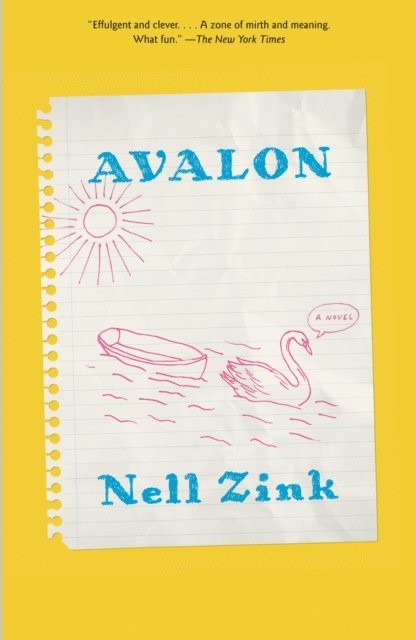 Nell Zink - Avalon, E-bok