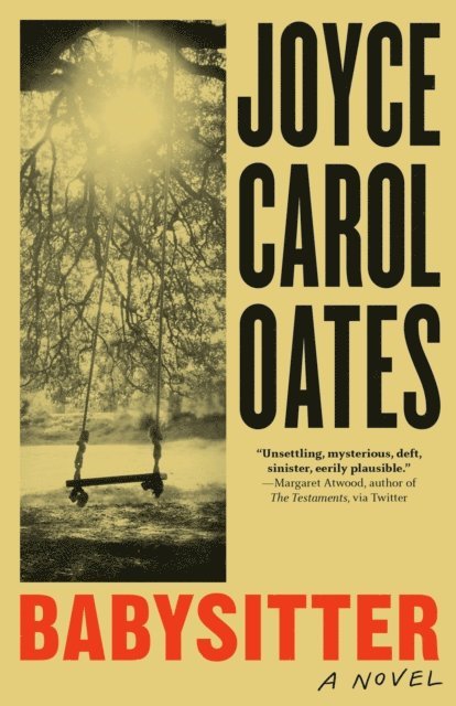 Joyce Carol Oates - Babysitter, E-bok