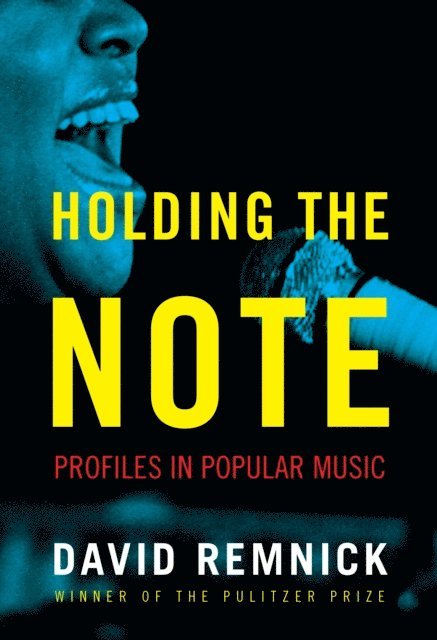 David Remnick - Holding the Note, E-bok