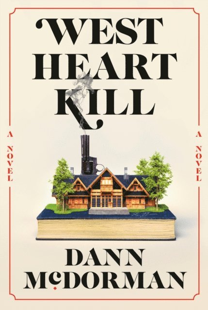 Dann McDorman - West Heart Kill, E-bok