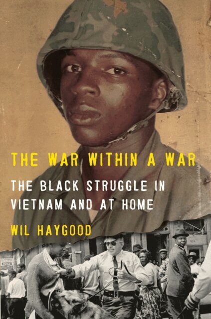 Wil Haygood - War Within a War, E-bok