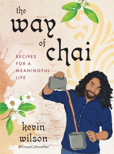 Kevin Wilson - Way of Chai, E-bok