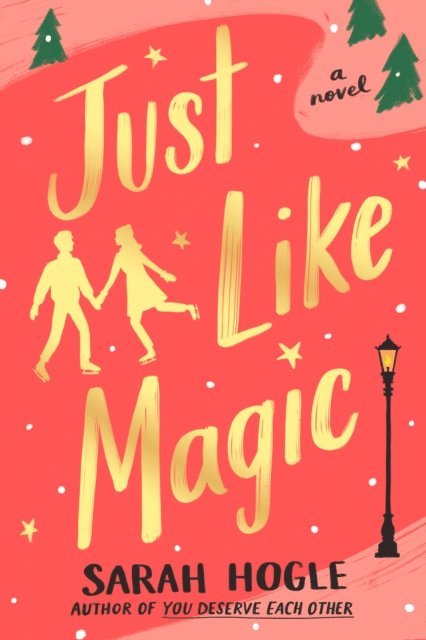 Sarah Hogle - Just Like Magic, E-bok