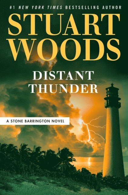 Stuart Woods - Distant Thunder, E-bok