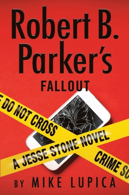 Mike Lupica - Robert B. Parker's Fallout, E-bok