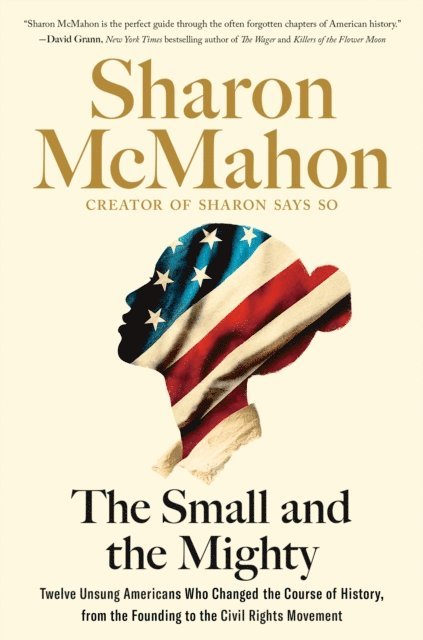Sharon McMahon - Small and the Mighty, E-bok