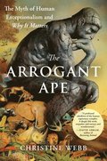 The Arrogant Ape