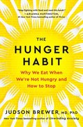 The Hunger Habit