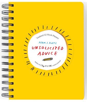 Adam J. Kurtz - Unsolicited Advice Planner, Häftad