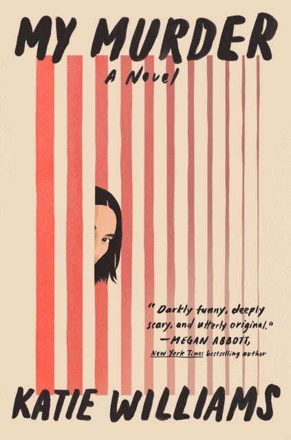 Katie Williams - My Murder, E-bok