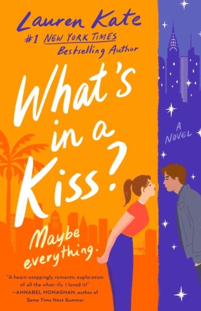 Lauren Kate - What's in a Kiss?, E-bok