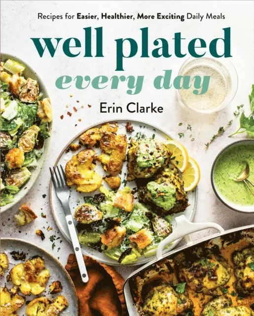 Erin Clarke - Well Plated Every Day, E-bok. Tillgänglighet: Lägg i varukorg