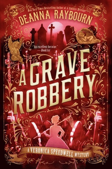 Deanna Raybourn - Grave Robbery, E-bok