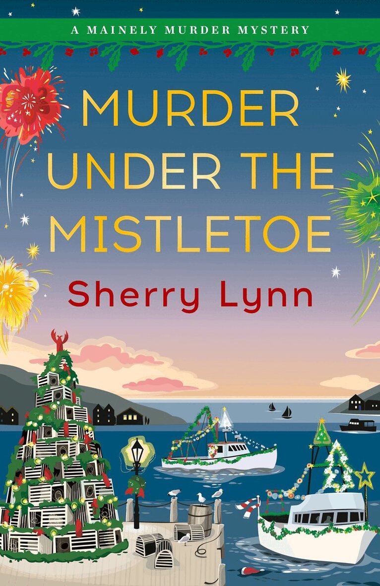 Sherry Lynn - Murder Under the Mistletoe, Häftad