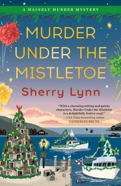 Sherry Lynn - Murder Under the Mistletoe, E-bok
