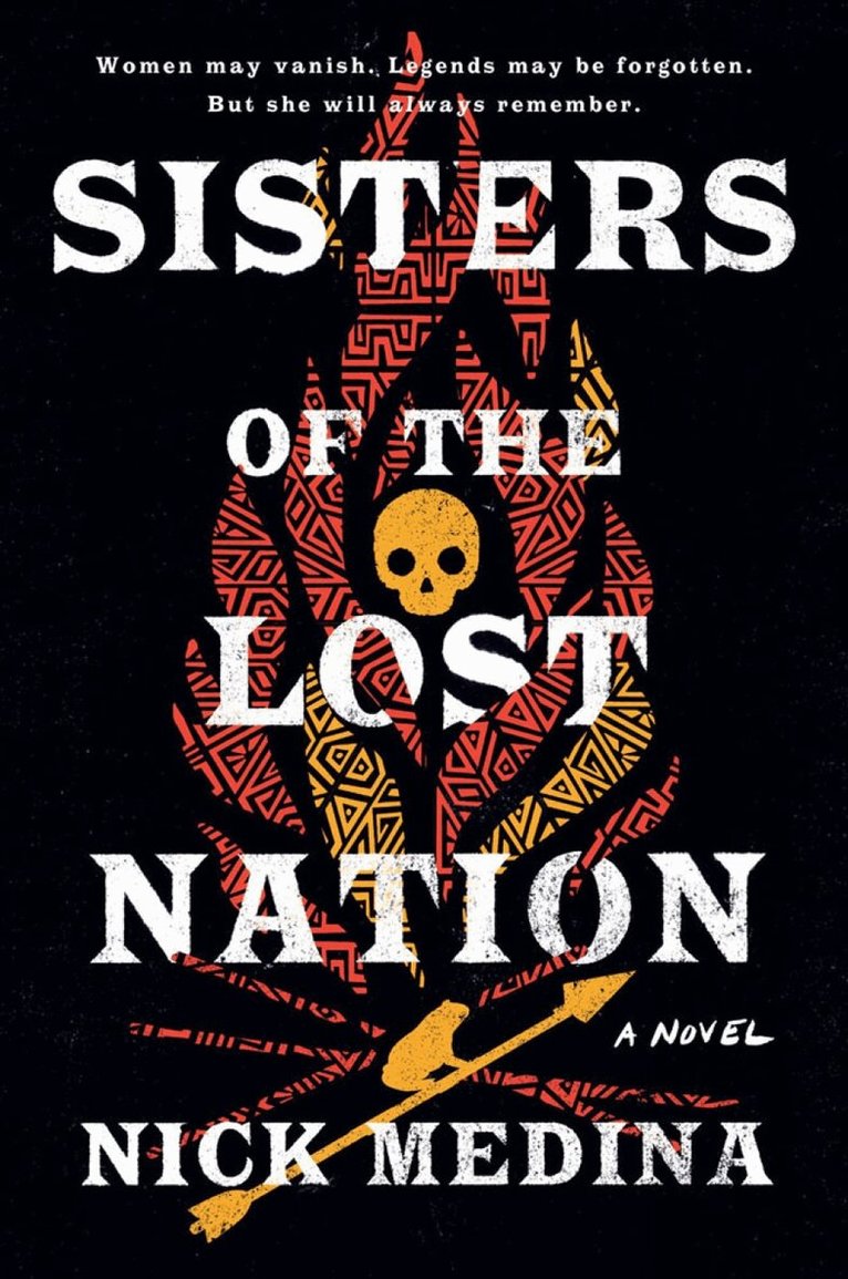 Nick Medina - Sisters of the Lost Nation, Inbunden