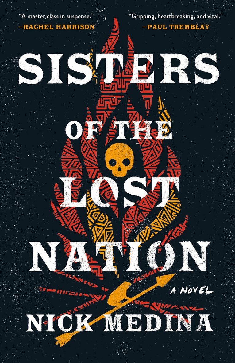 Nick Medina - Sisters of the Lost Nation, Häftad