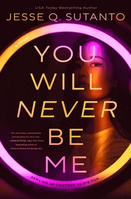 Jesse Q. Sutanto - You Will Never Be Me, E-bok