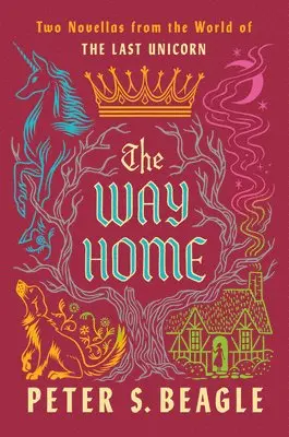 Peter S. Beagle - The Way Home, Inbunden