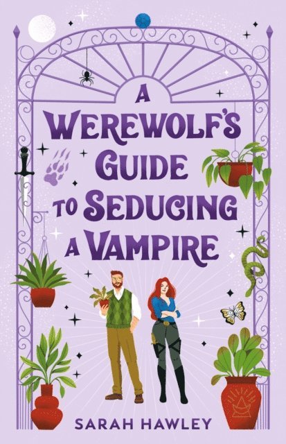Sarah Hawley - Werewolf's Guide to Seducing a Vampire, E-bok