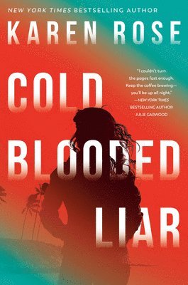 Cold-Blooded Liar, Inbunden