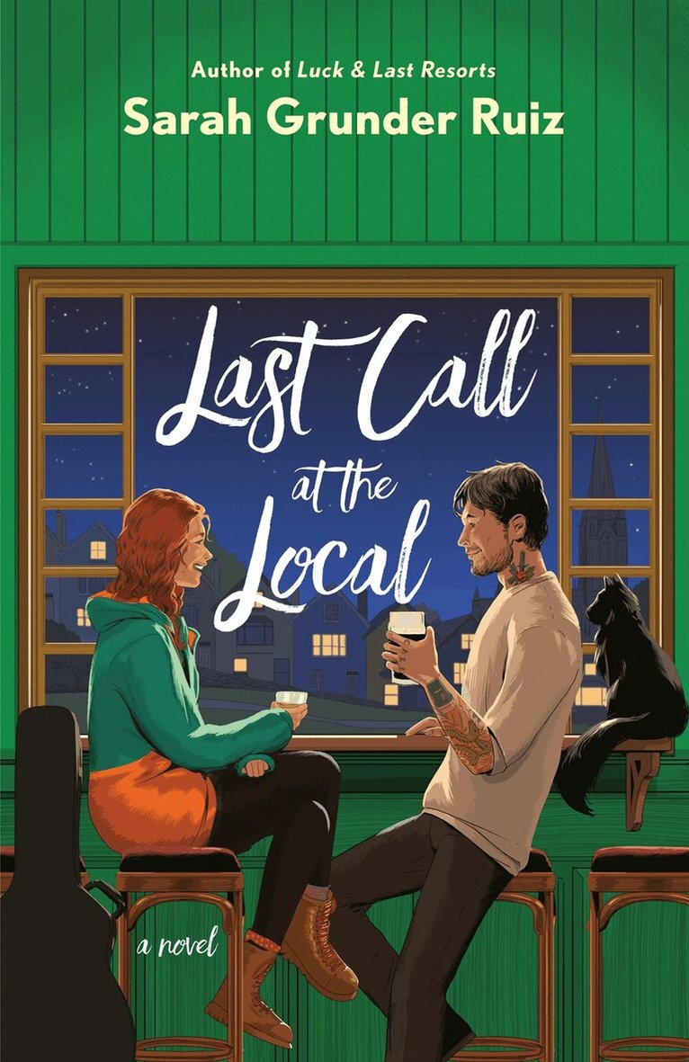 Sarah Grunder Ruiz - Last Call at the Local, Häftad