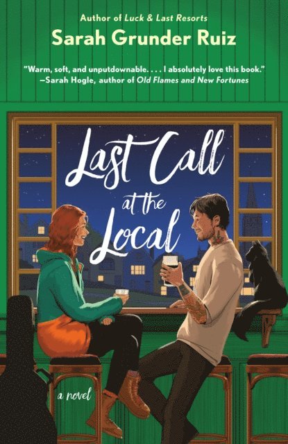 Sarah Grunder Ruiz - Last Call at the Local, E-bok
