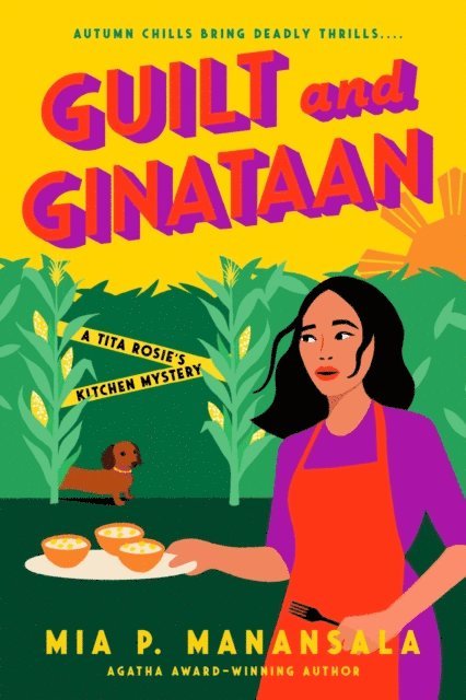 Mia P. Manansala - Guilt and Ginataan, E-bok