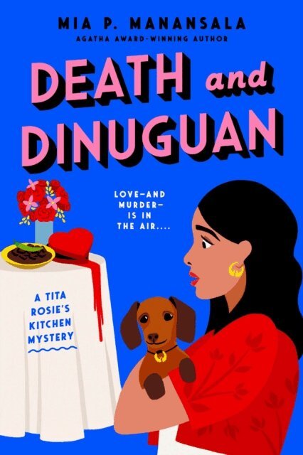 Mia P. Manansala - Death and Dinuguan, E-bok