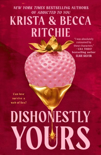 Becca Ritchie, Krista Ritchie - Dishonestly Yours, E-bok