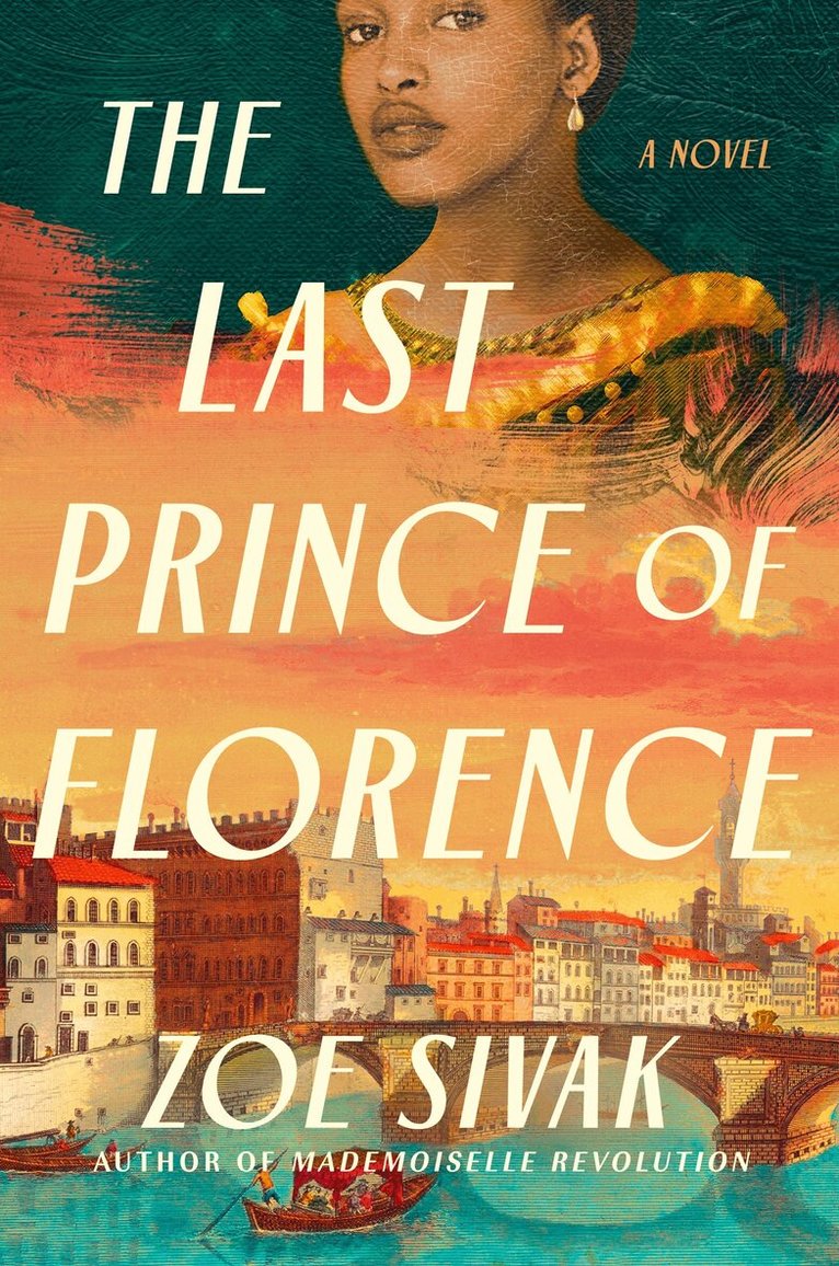 Zoe Sivak - Last Prince of Florence, Häftad