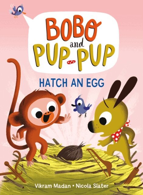 Vikram Madan - Hatch an Egg (Bobo and Pup-Pup), E-bok