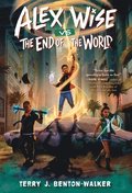 Alex Wise vs. the End of the World