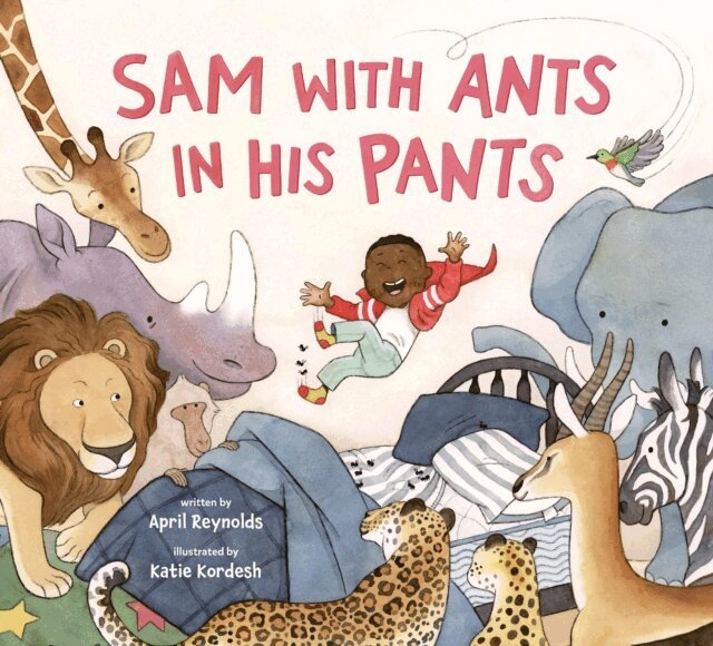 April Reynolds - Sam with Ants in His Pants, E-bok