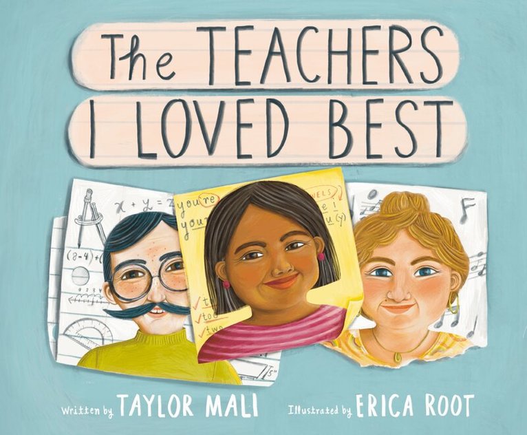 Taylor Mali, Erica Root - Teachers I Loved Best, Inbunden