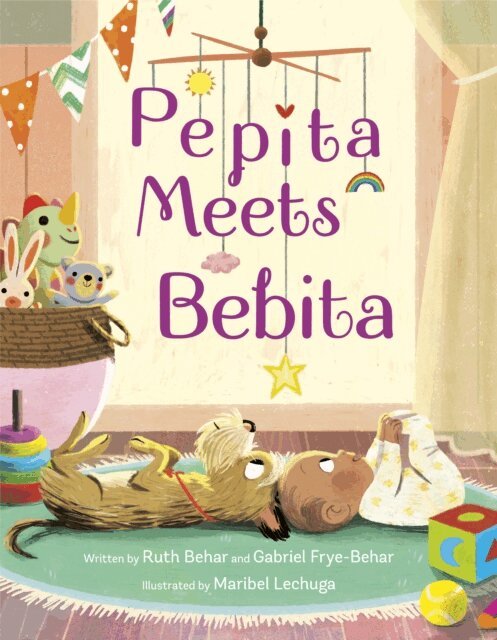 Gabriel Frye-Behar, Ruth Behar - Pepita Meets Bebita, E-bok