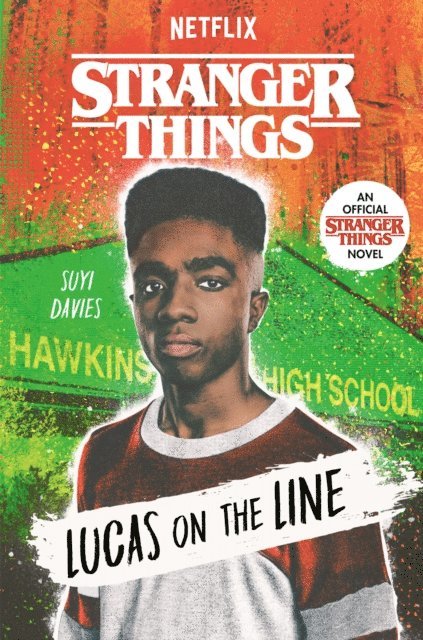 Suyi Davies - Stranger Things: Lucas on the Line, E-bok