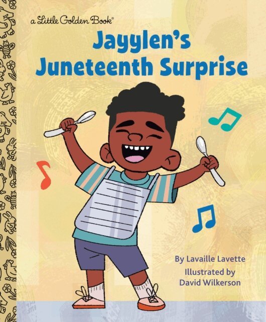 Lavaille Lavette - Jayylen's Juneteenth Surprise, E-bok
