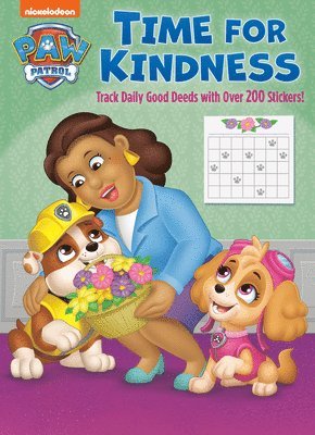 Golden Books - Time for Kindness (Paw Patrol): Activity Book with Calendar Pages and Reward Stickers, Häftad
