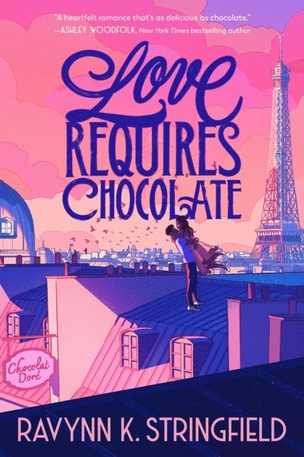 Ravynn K. Stringfield - Love Requires Chocolate, E-bok